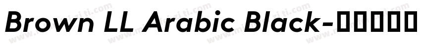 Brown LL Arabic Black字体转换